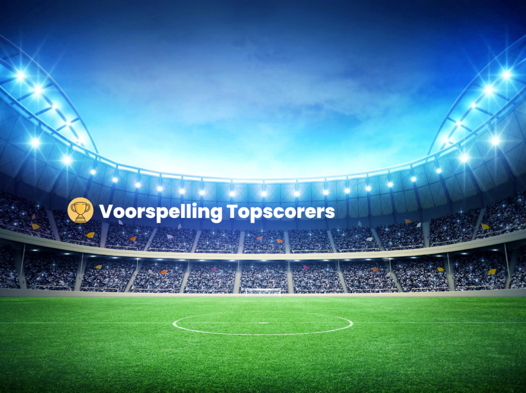 Voorspelling topscorers