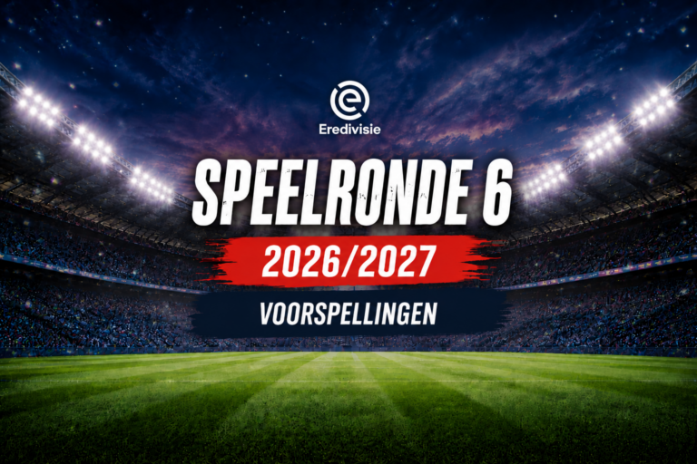 Eredivisie 26/27 – Speelronde 6: Voorspellingen